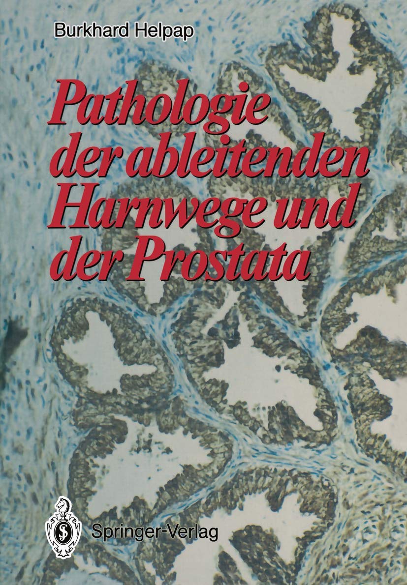 Pathologie der ableitenden Harnwege und der Prostata Medicine