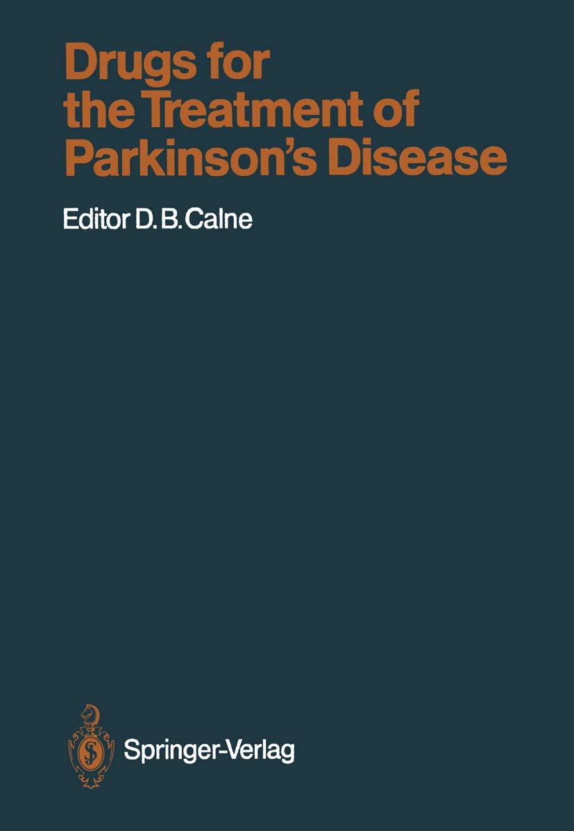 Drugs for the Treatment of Parkinson’s Disease (Handbook of Experimental Pharmacology, 88, Band 88) Medicine
