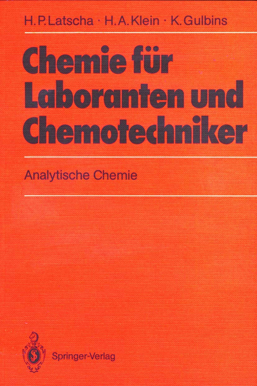 Chemie für Laboranten und Chemotechniker: Analytische Chemie (German Edition) Business & Technology
