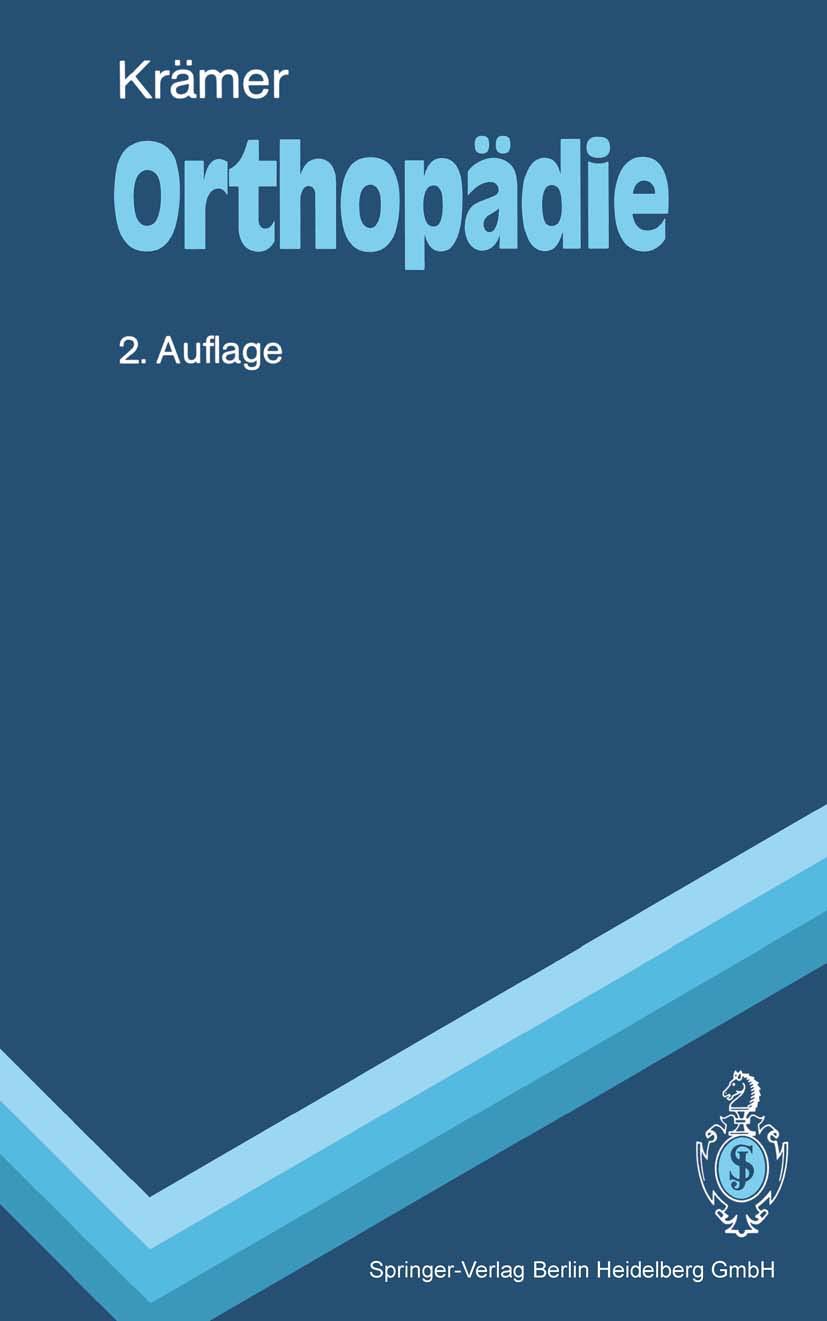 Orthopädie: Begleittext zum Gegenstandskatalog (Springer-Lehrbuch) Medicine