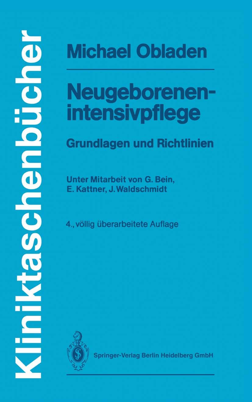 Neugeborenenintensivpflege (Kliniktaschenbücher) Medicine