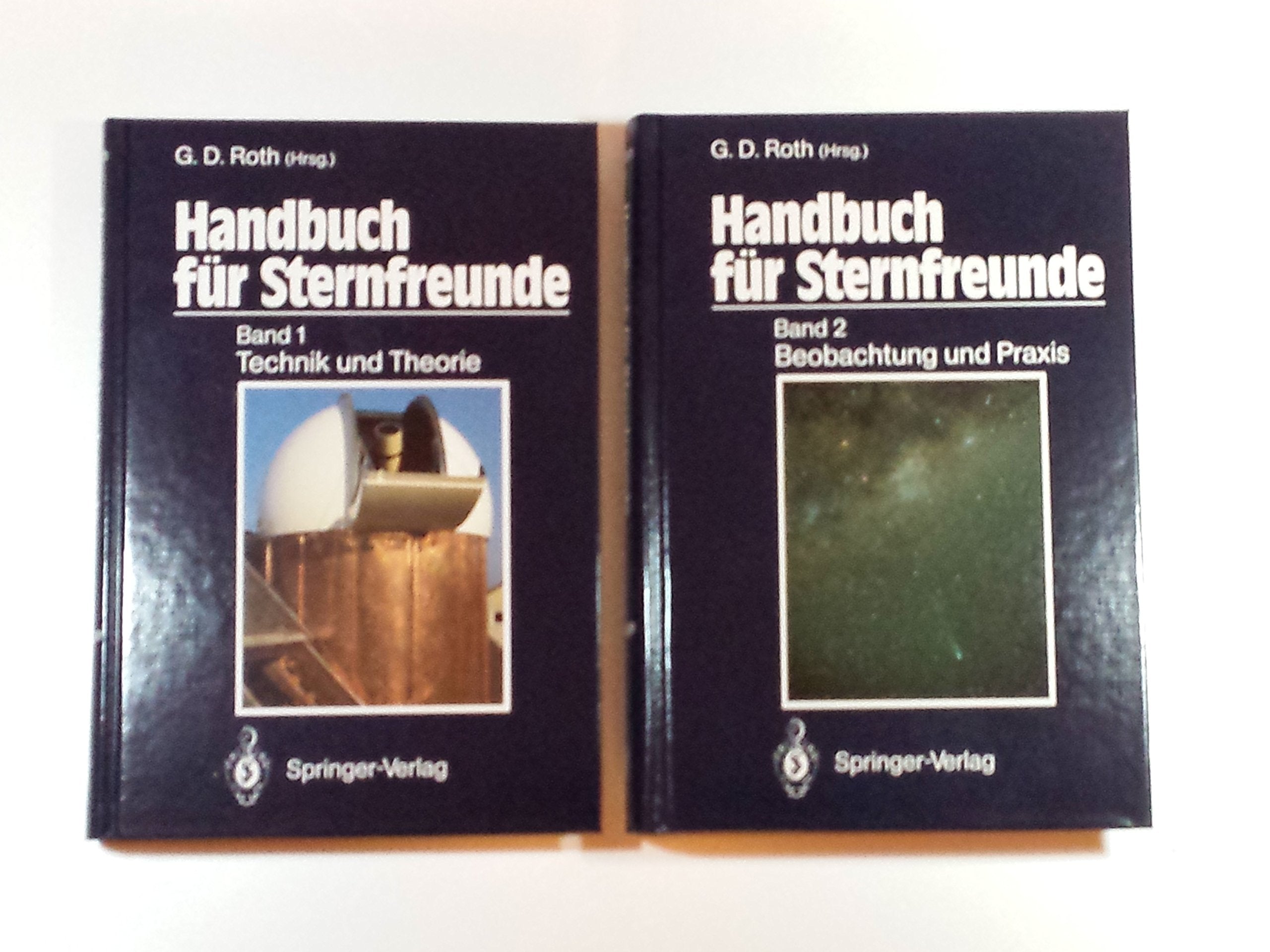 Handbuch für Sternfreunde: Wegweiser für die praktische astronomische Arbeit. Band 1: Technik und Theorie. Band 2: Beobachtung und Praxis Geology & Geography