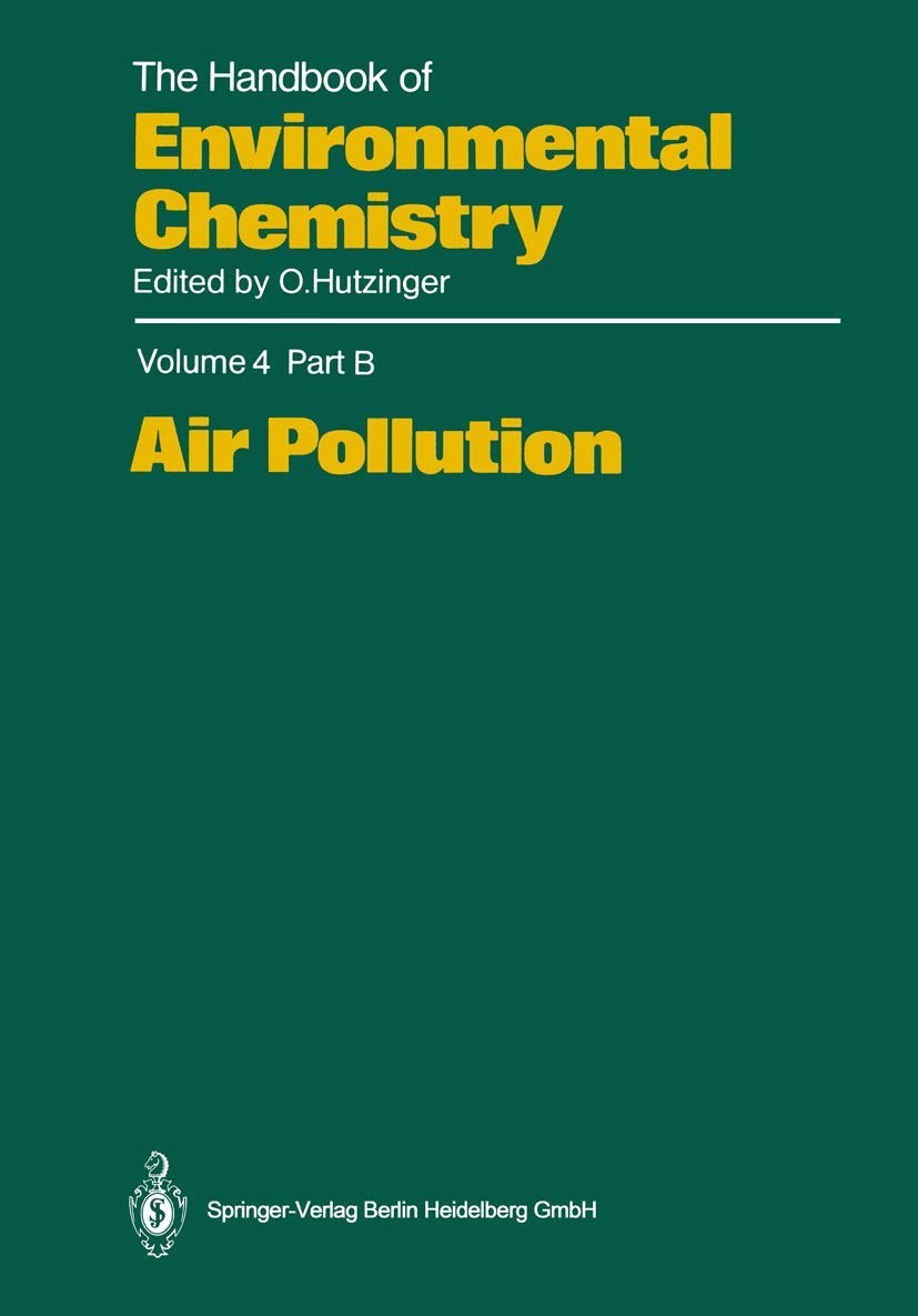 Air Pollution (The Handbook of Environmental Chemistry) Business, Finance & Career
