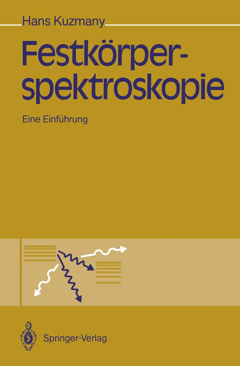 Festkörperspektroskopie: eine Einführung Natural Sciences