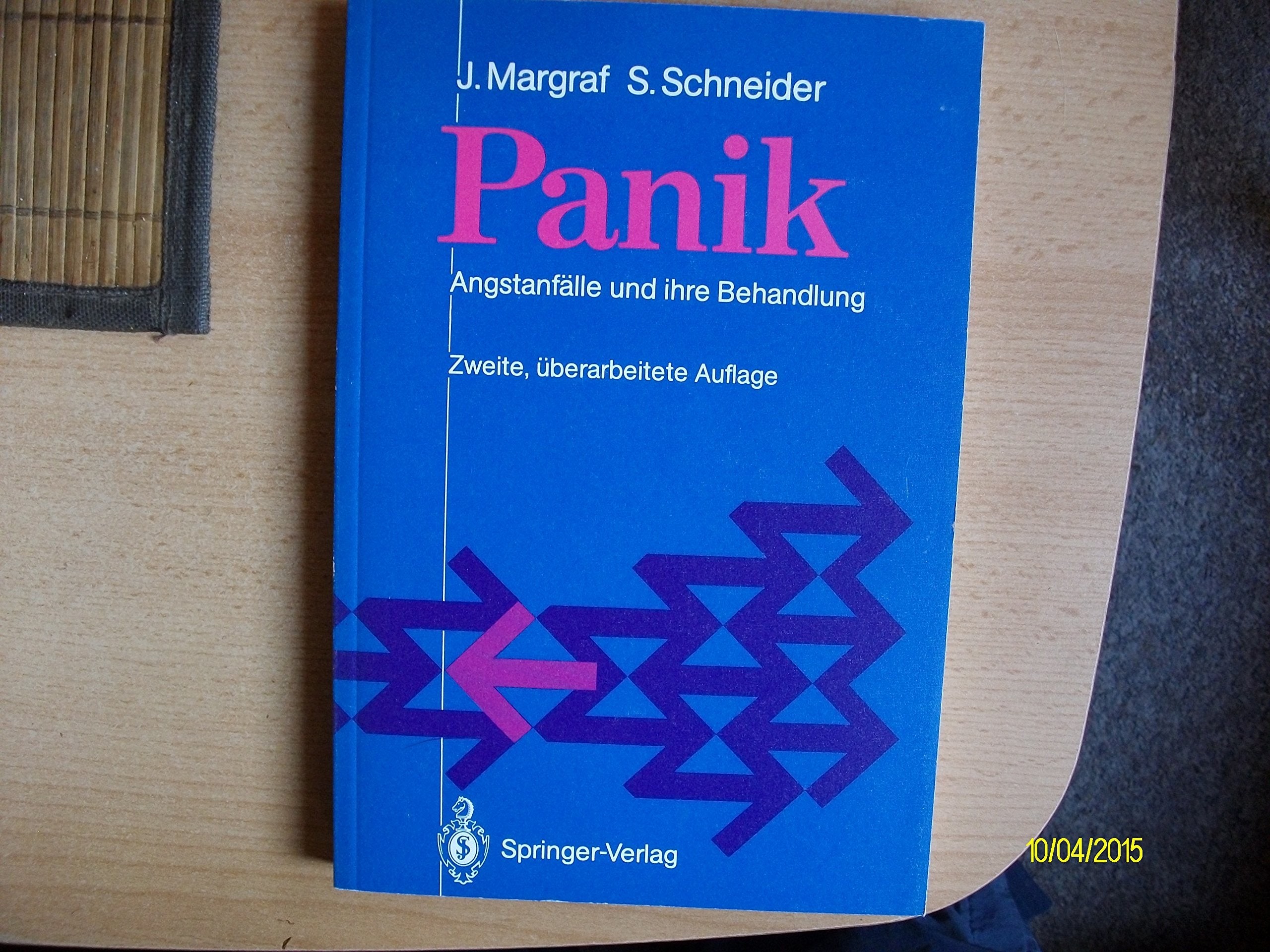 Panik: Angstanfälle und ihre Behandlung Medicine