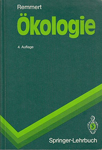Ökologie: Ein Lehrbuch (Springer-Lehrbuch) Natural Sciences