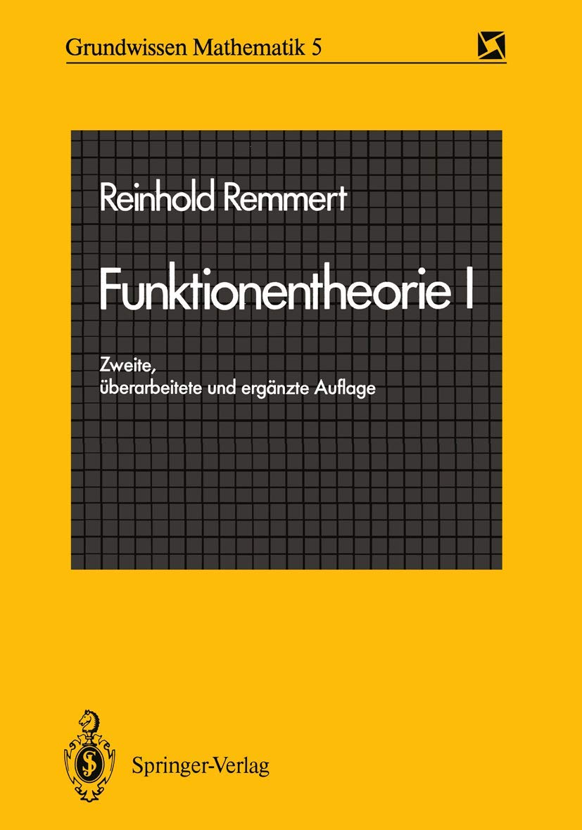 Funktionentheorie I (Grundwissen Mathematik) (German Edition) (Grundwissen Mathematik, 5) Mathematics