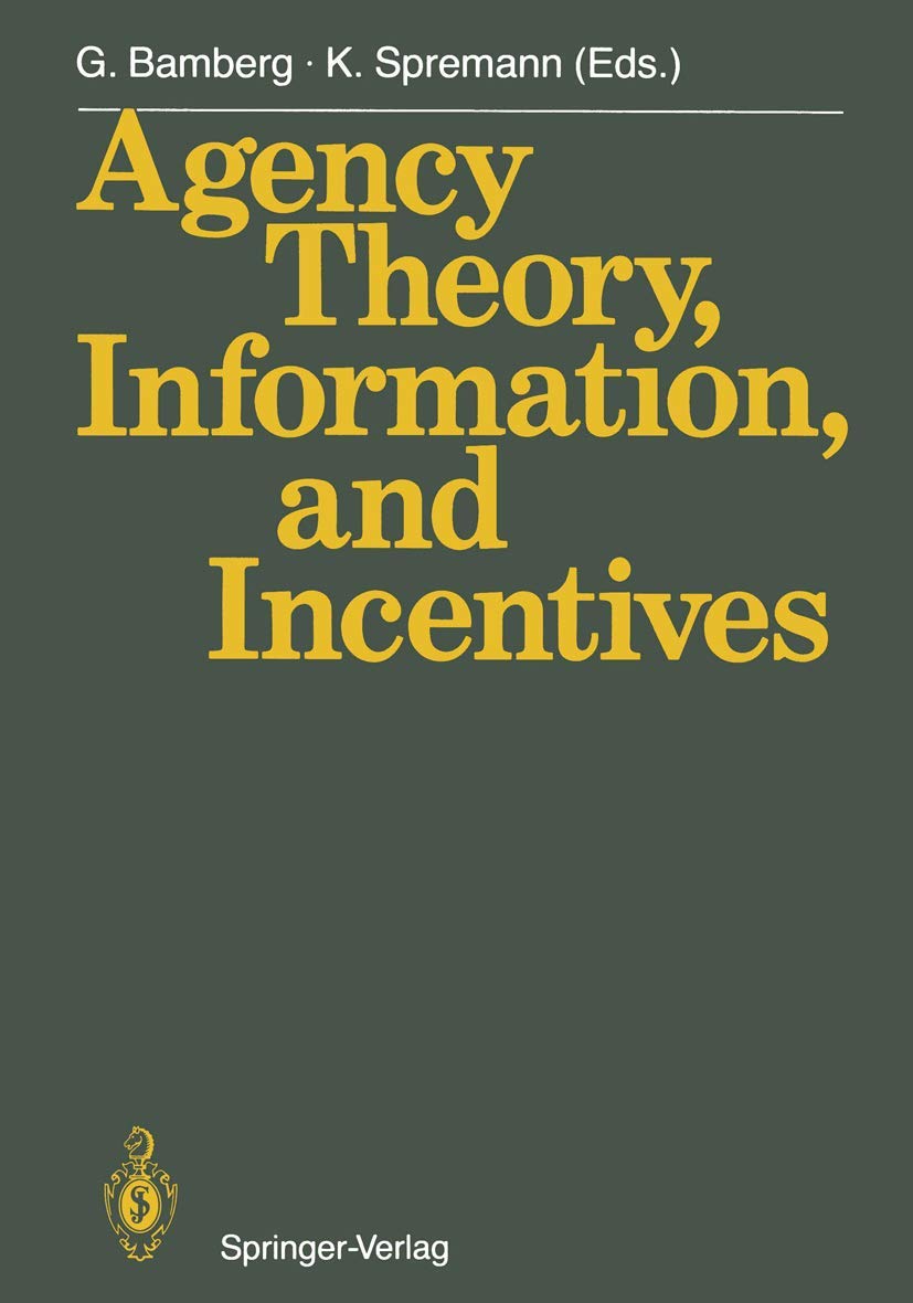 Agency Theory, Information, and Incentives Law