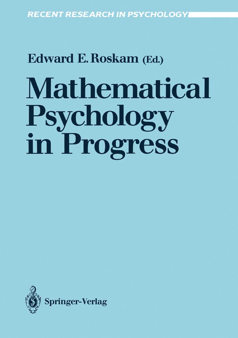 Mathematical Psychology in Progress (Recent Research in Psychology) Law