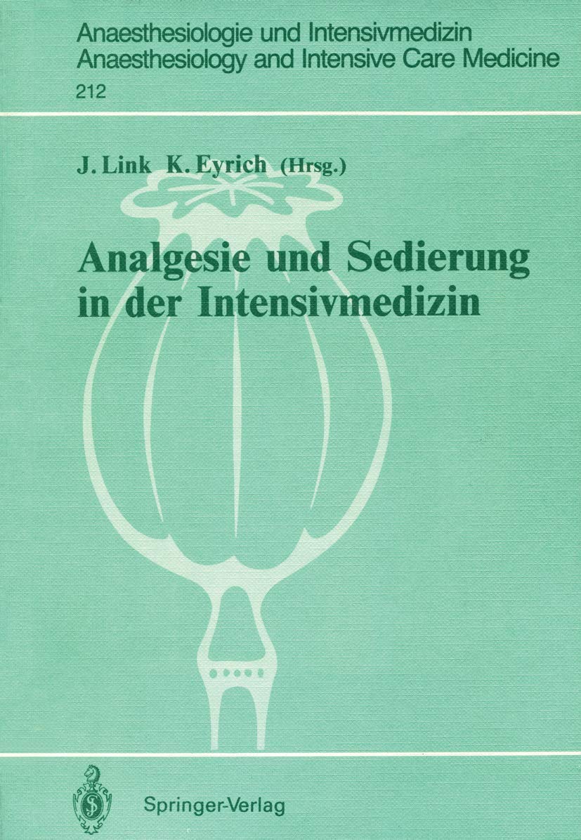 Analgesie und Sedierung in der Intensivmedizin Medicine