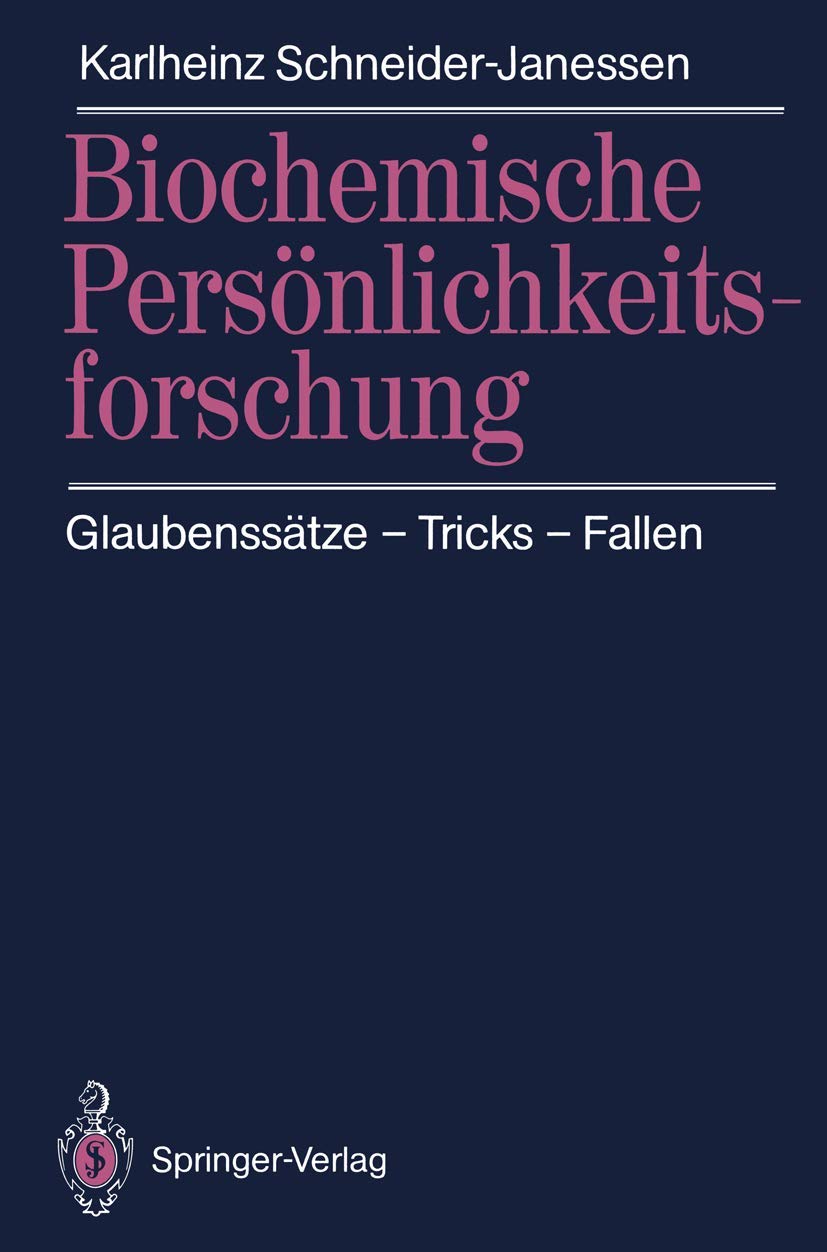 Biochemische Persönlichkeitsforschung Medicine