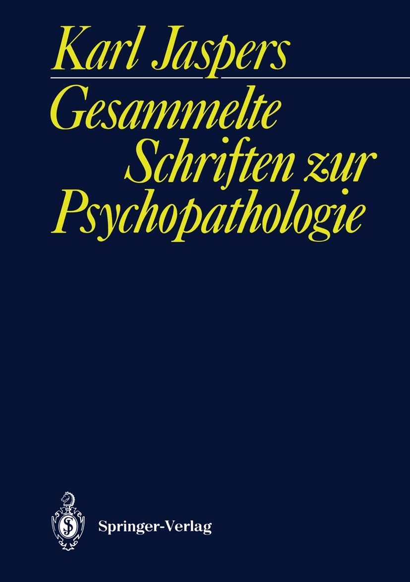 Gesammelte Schriften zur Psychopathologie Medicine