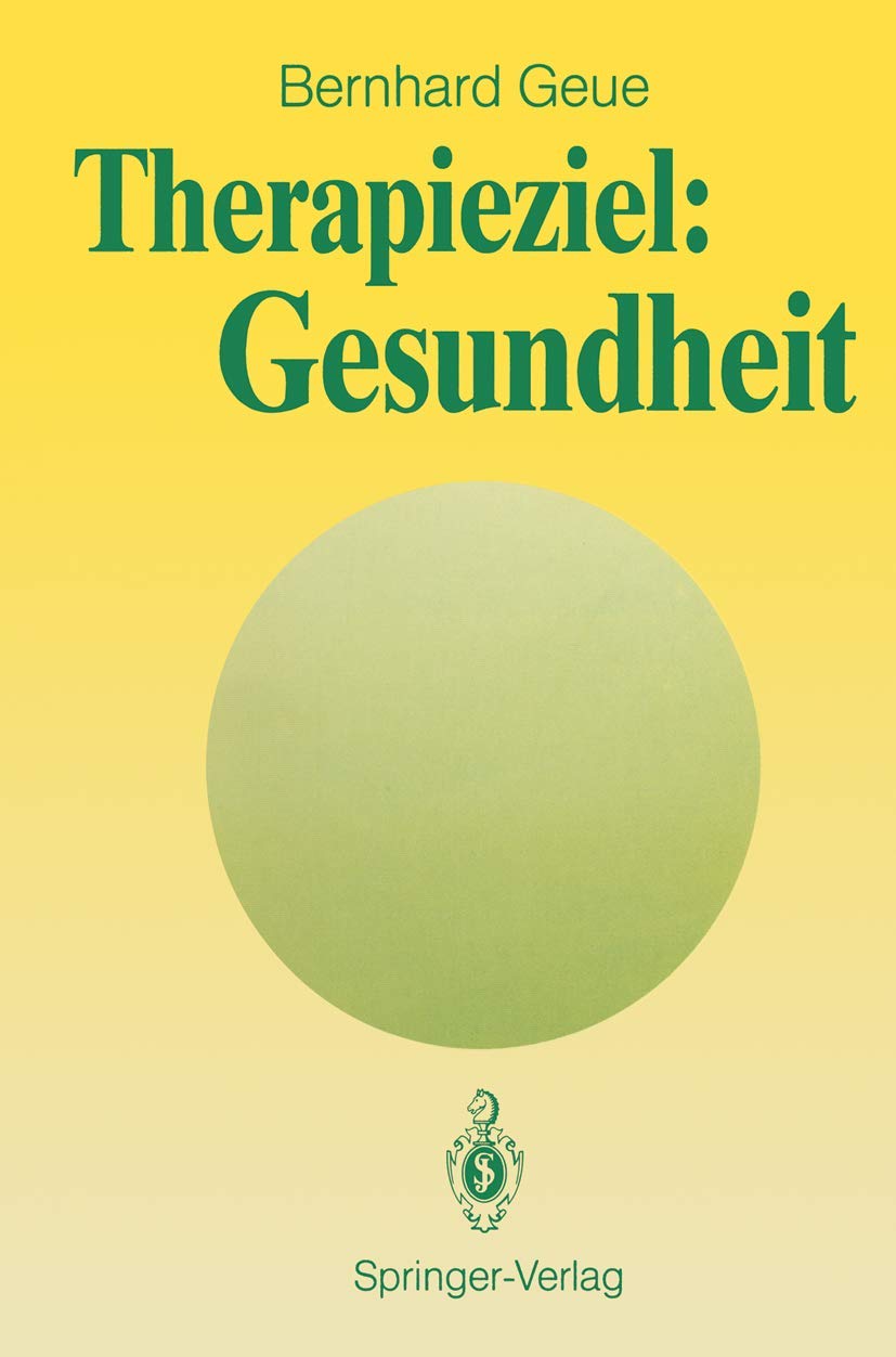 Therapieziel: Gesundheit Medicine