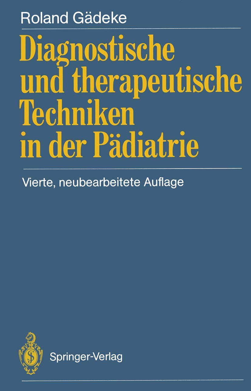 Diagnostische und therapeutische Techniken in der Pädiatrie Medicine