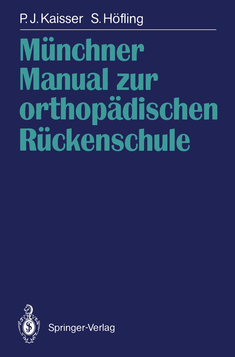 Münchner Manual zur orthopädischen Rückenschule Medicine