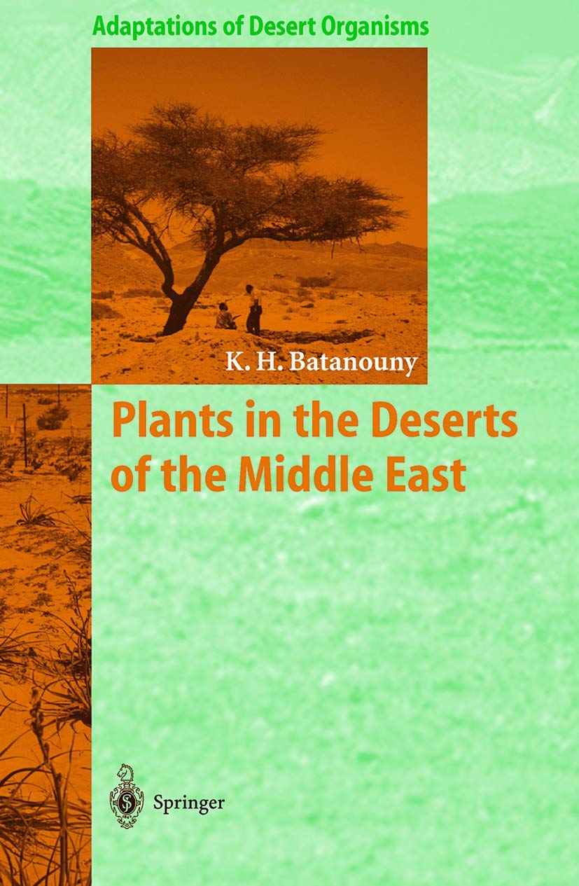 Plants in the Deserts of the Middle East Medicine