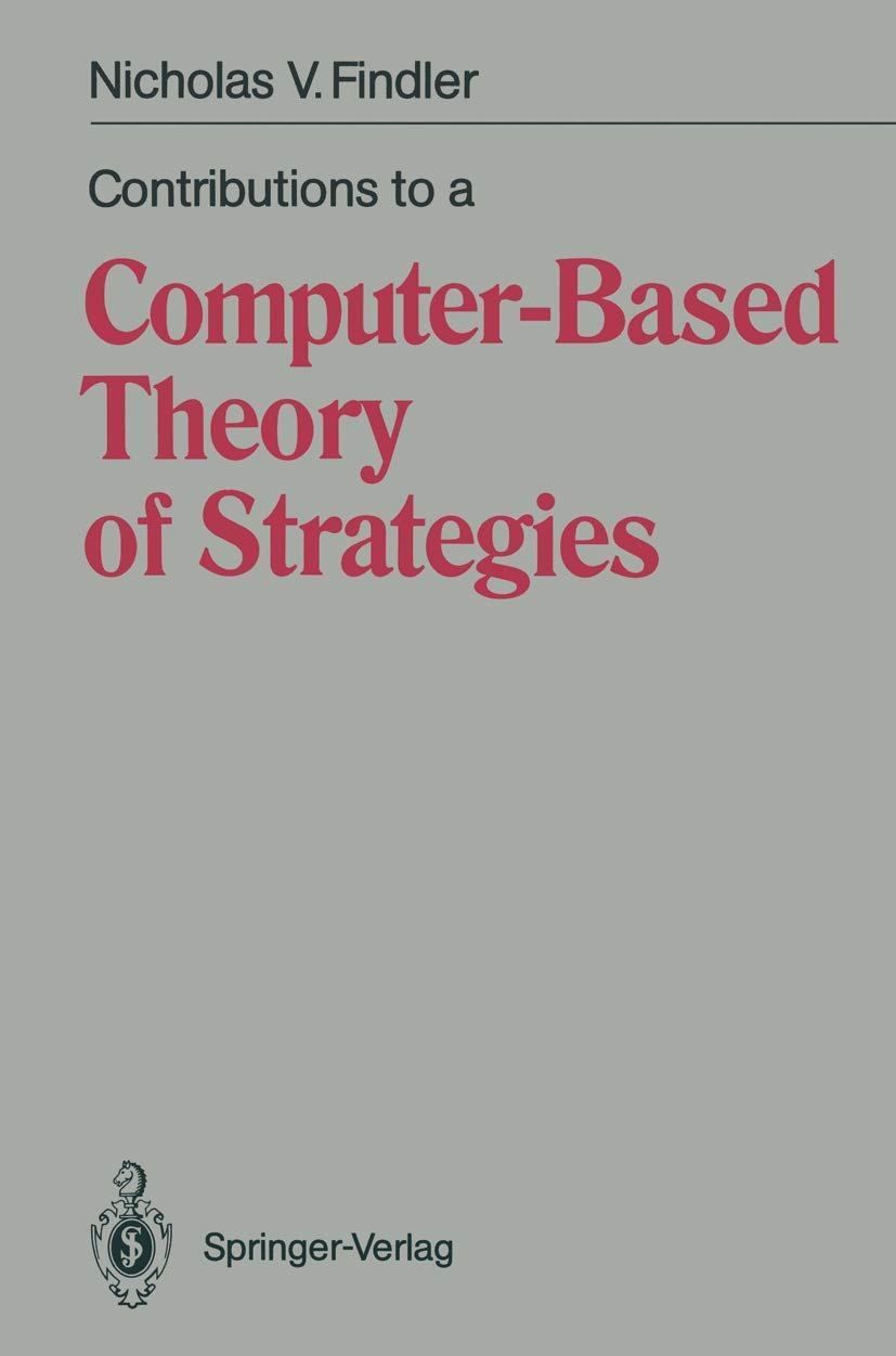 Contributions to a Computer-based Theory of Strategies book
