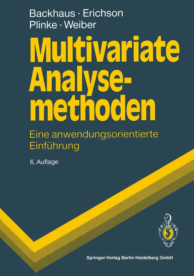 Product Image: Multivariate Analysemethoden: Eine anwendungsorientierte Einführung (Springer-Lehrbuch)