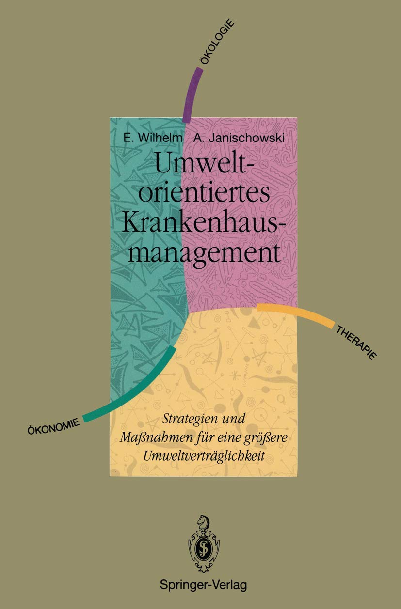 Umweltorientiertes Krankenhausmanagement Medicine
