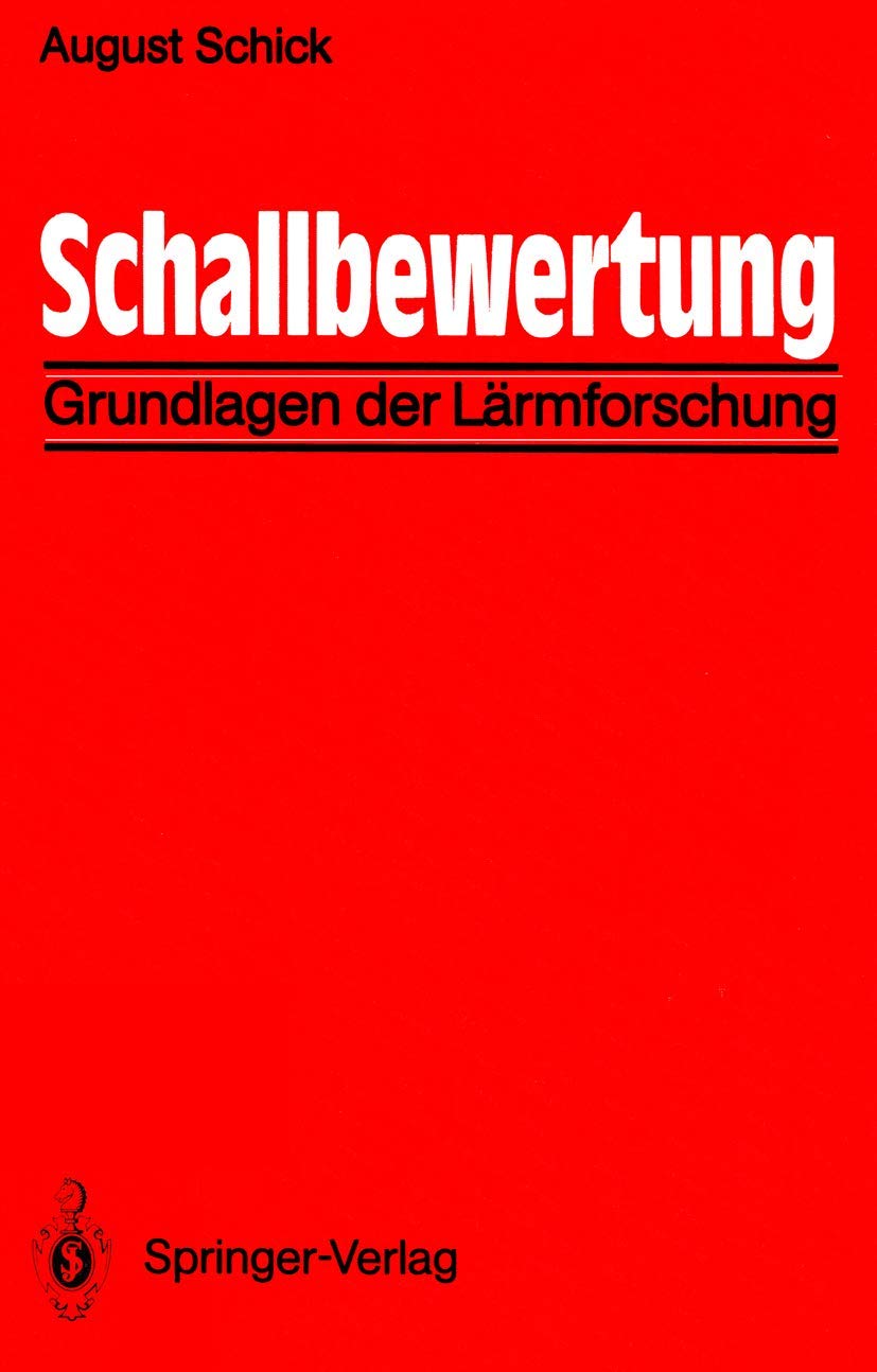 Schallbewertung: Grundlagen der Lärmforschung Medicine