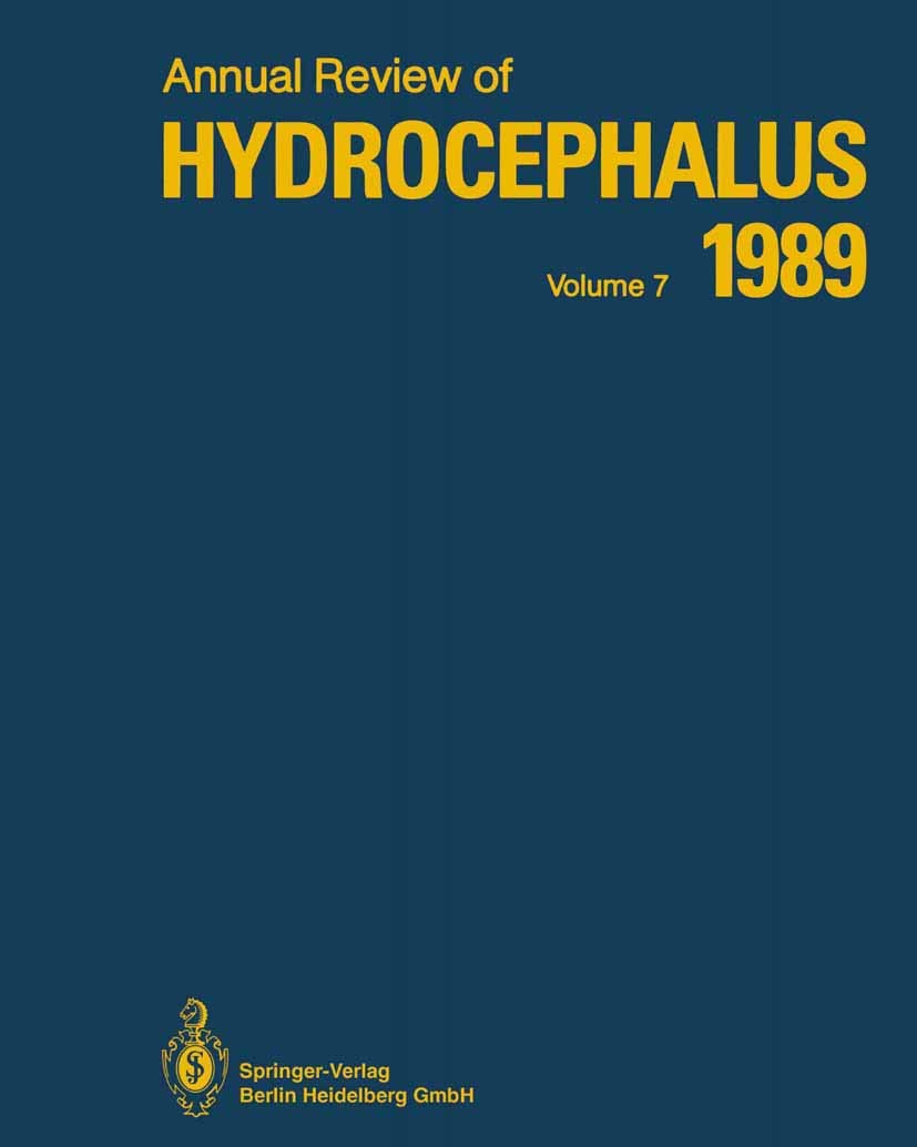 Annual Review of Hydrocephalus: Volume 7 1989 Medicine