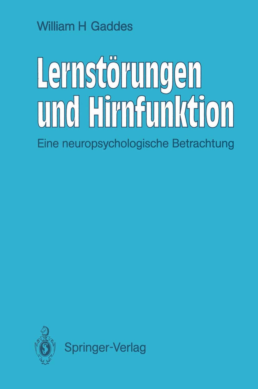 Lernstörungen und Hirnfunktion: Eine neuropsychologische Betrachtung Medicine