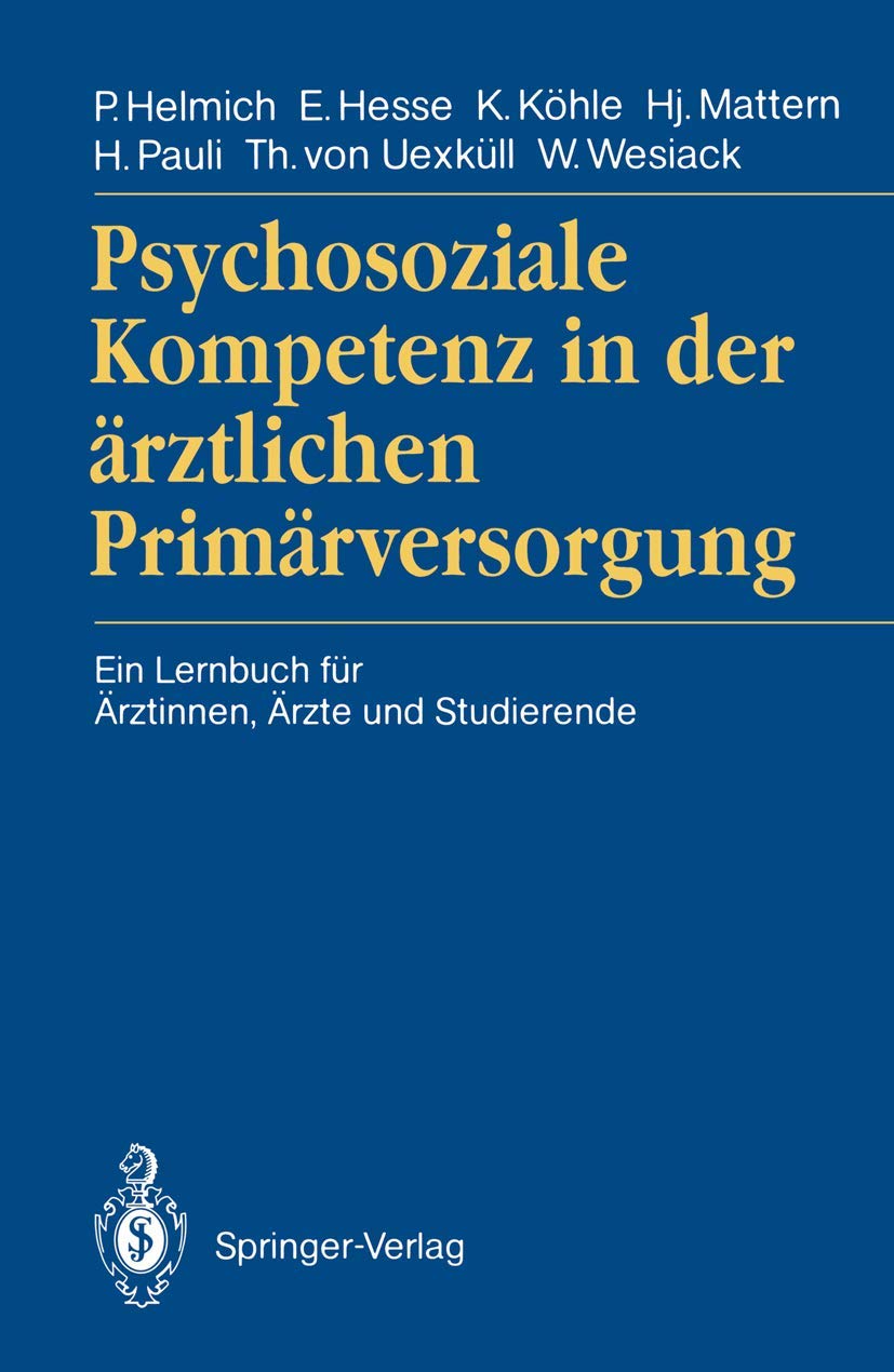Psychosoziale Kompetenz in der ärztlichen Primärversorgung Medicine