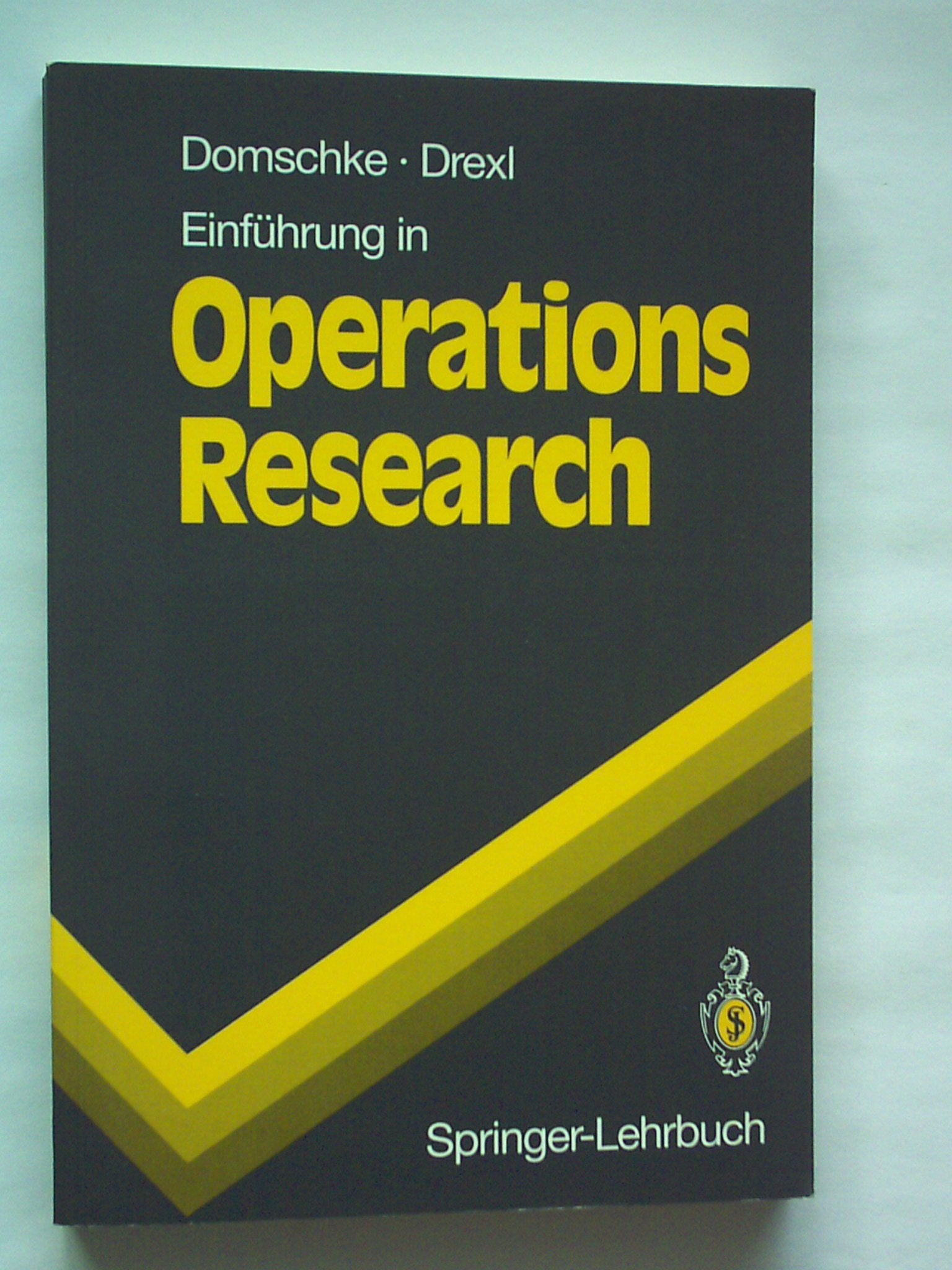 Einführung in Operations Research (Springer-Lehrbuch) Law