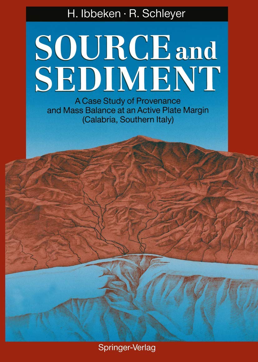 Source and Sediment: A Case Study of Provenance and Mass Balance at an Active Plate Margin (Calabria, Southern Italy) Geology & Geography
