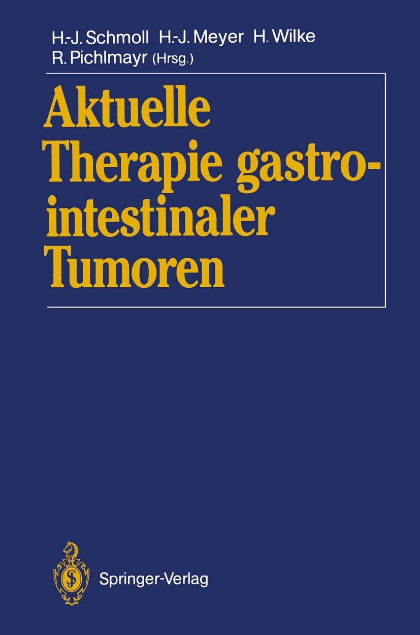 Aktuelle Therapie gastrointestinaler Tumoren Medicine