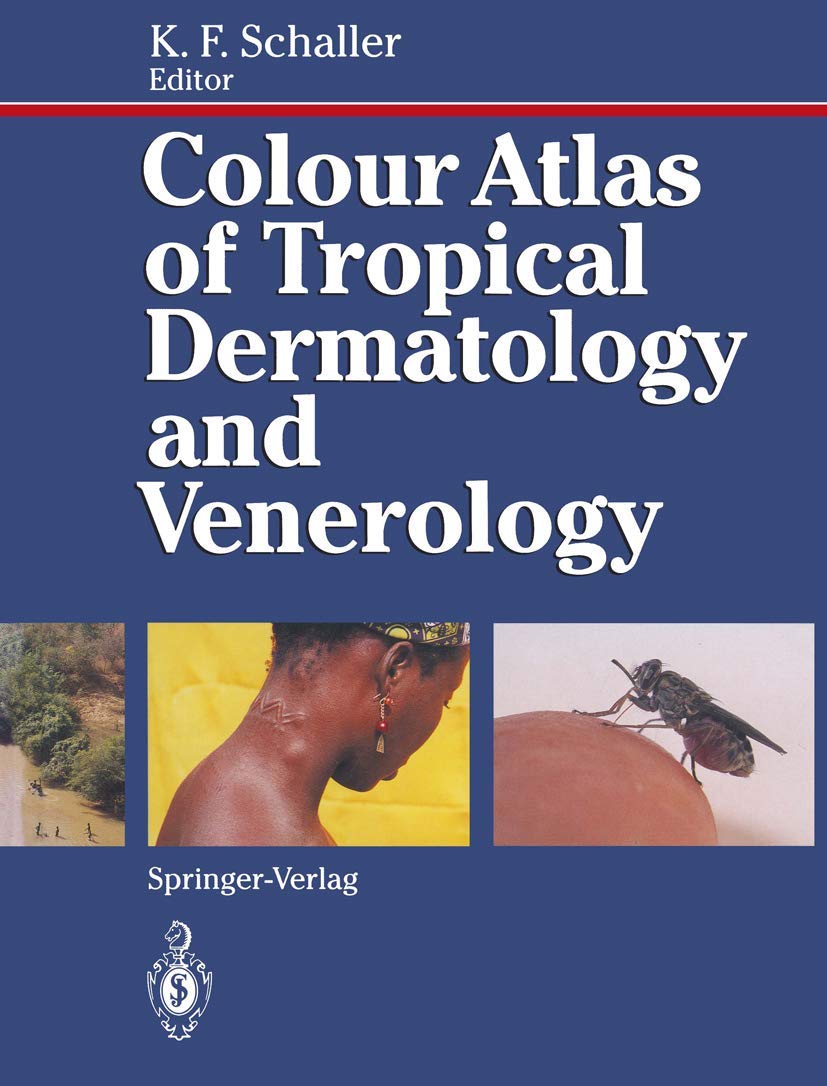 Colour Atlas of Tropical Dermatology and Venerology Medicine