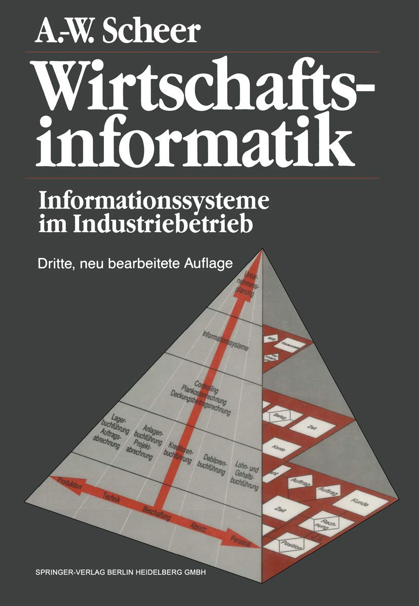 Wirtschaftsinformatik- Informationssysteme im Industriebetrieb Law Books