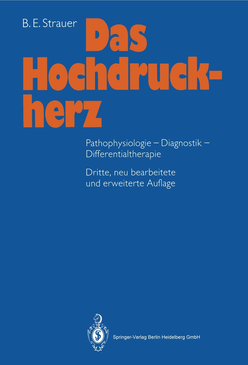 Das Hochdruckherz: Pathophysiologie-Diagnostik-Differentialtherapie Medicine