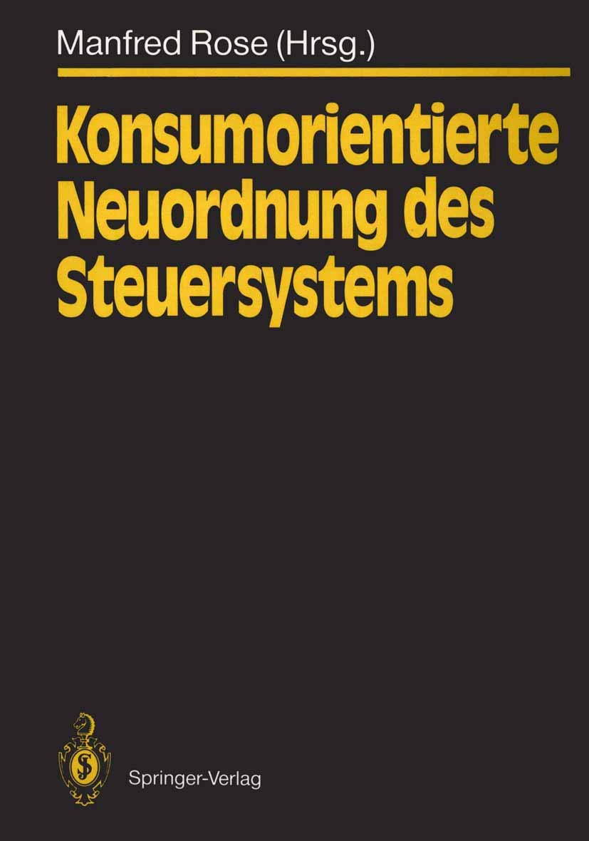 Konsumorientierte Neuordnung des Steuersystems Law
