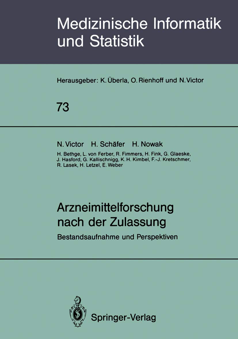 Arzneimittelforschung nach der Zulassung Medicine
