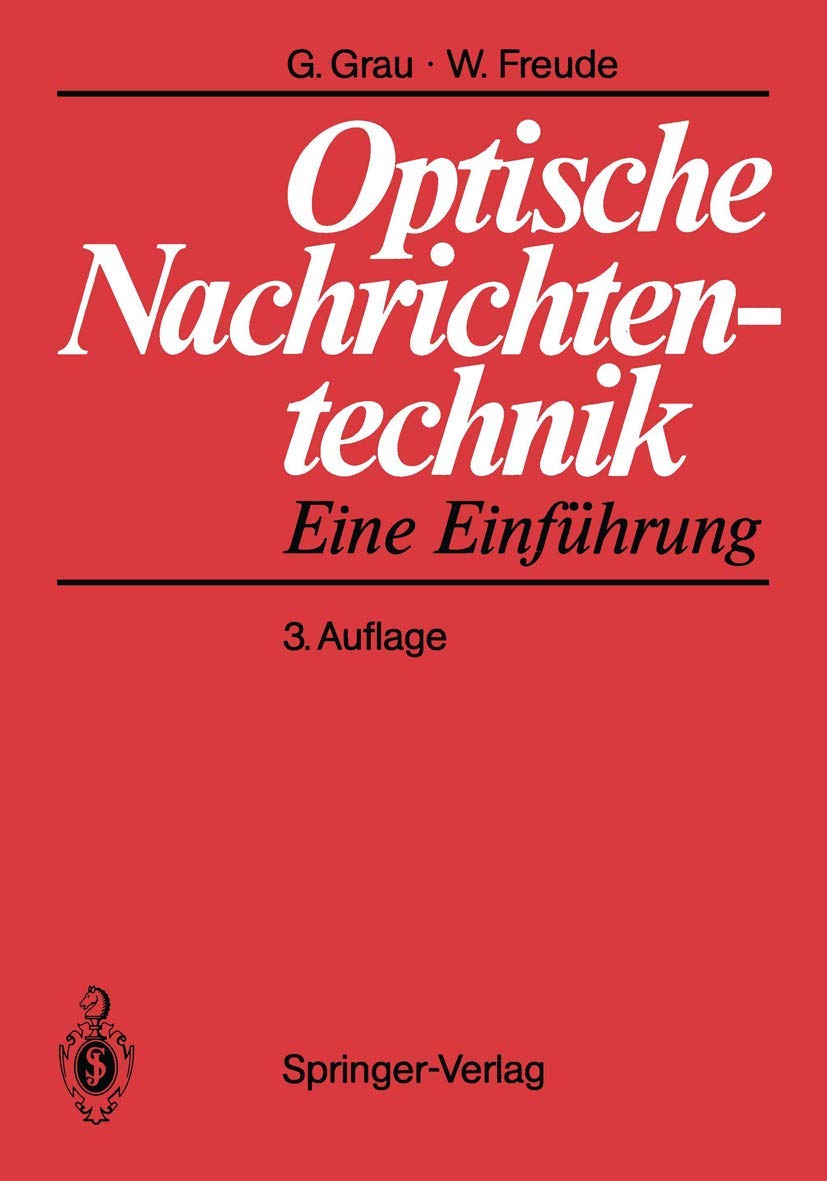 Optische Nachrichtentechnik: Eine Einführung (German Edition) Computer Science