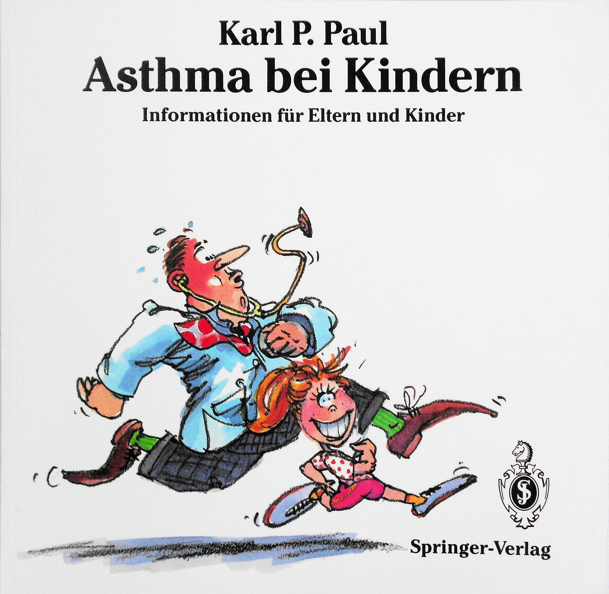 Asthma bei Kindern: Informationen für Eltern und Kinder Medicine