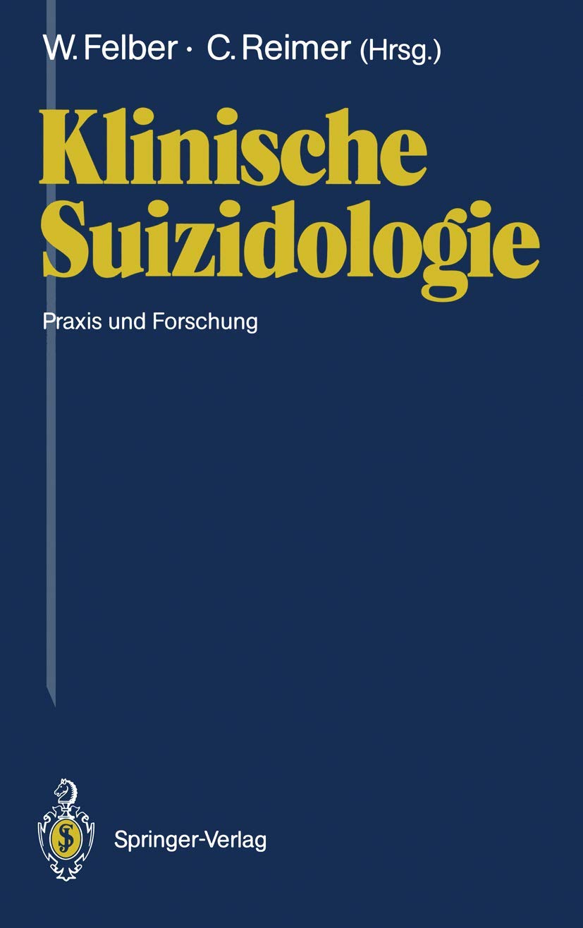 Klinische Suizidologie: Praxis und Forschung Medicine