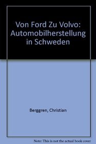 Von Ford zu Volvo: Automobilherstellung in Schweden Business, Finance & Career
