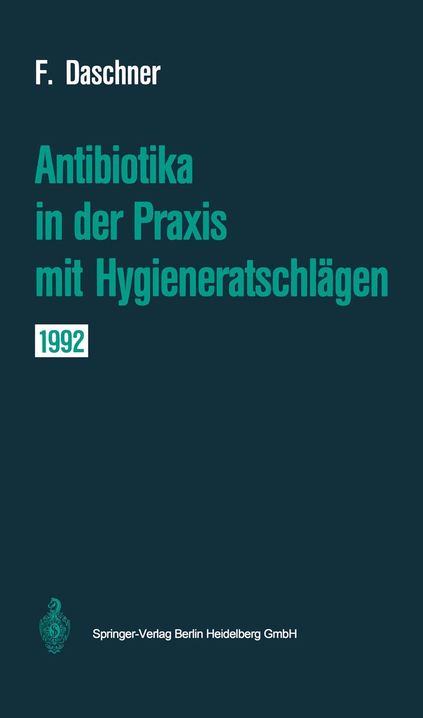 Antibiotika in der Praxis mit Hygieneratschlägen Medicine