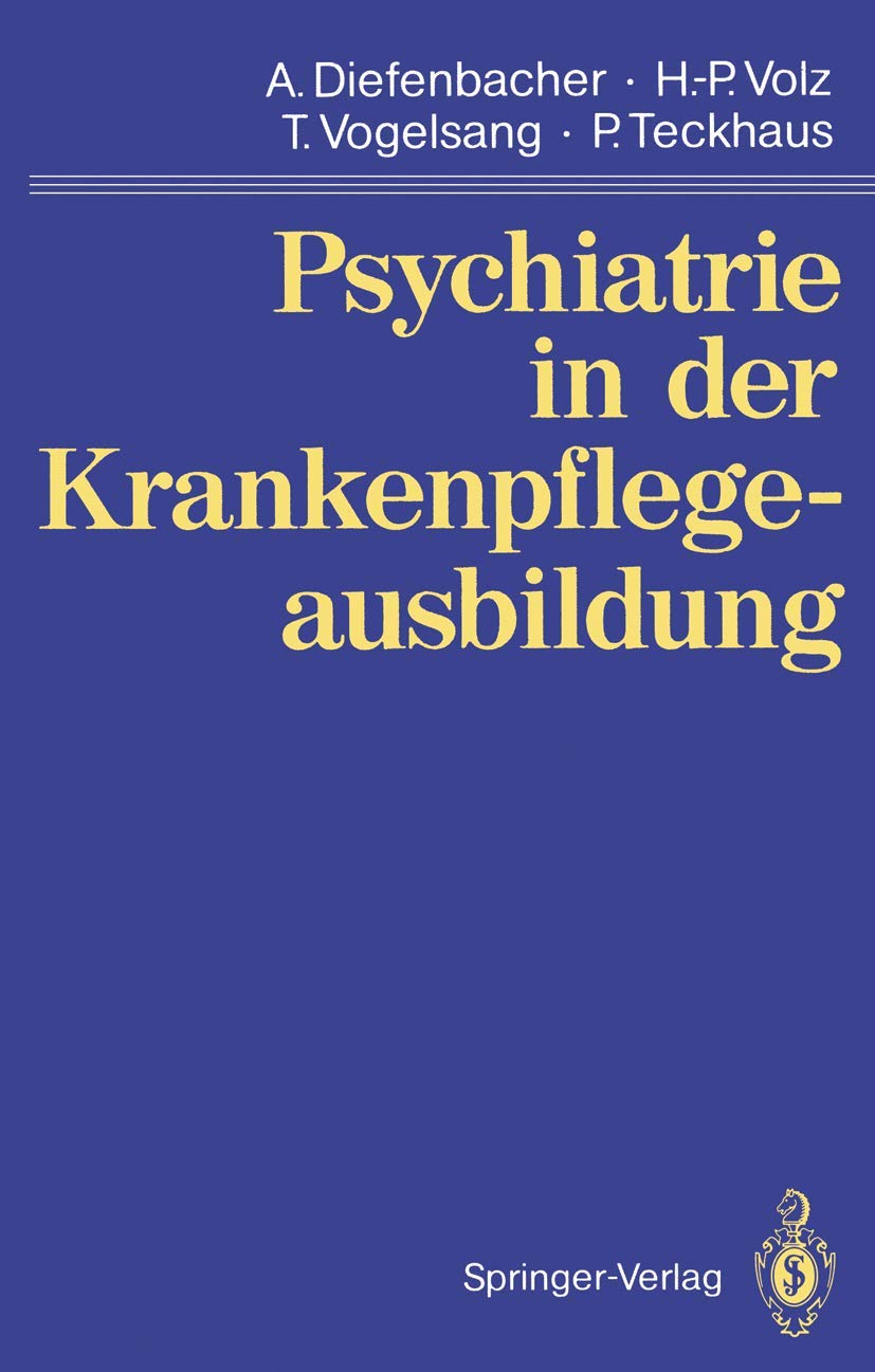 Psychiatrie in Der Krankenpflegeausbildung (German Edition) Medicine