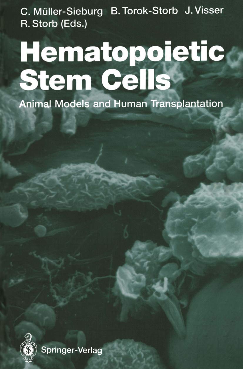 Hematopoietic Stem Cells: Animal Models and Human Transplantation book