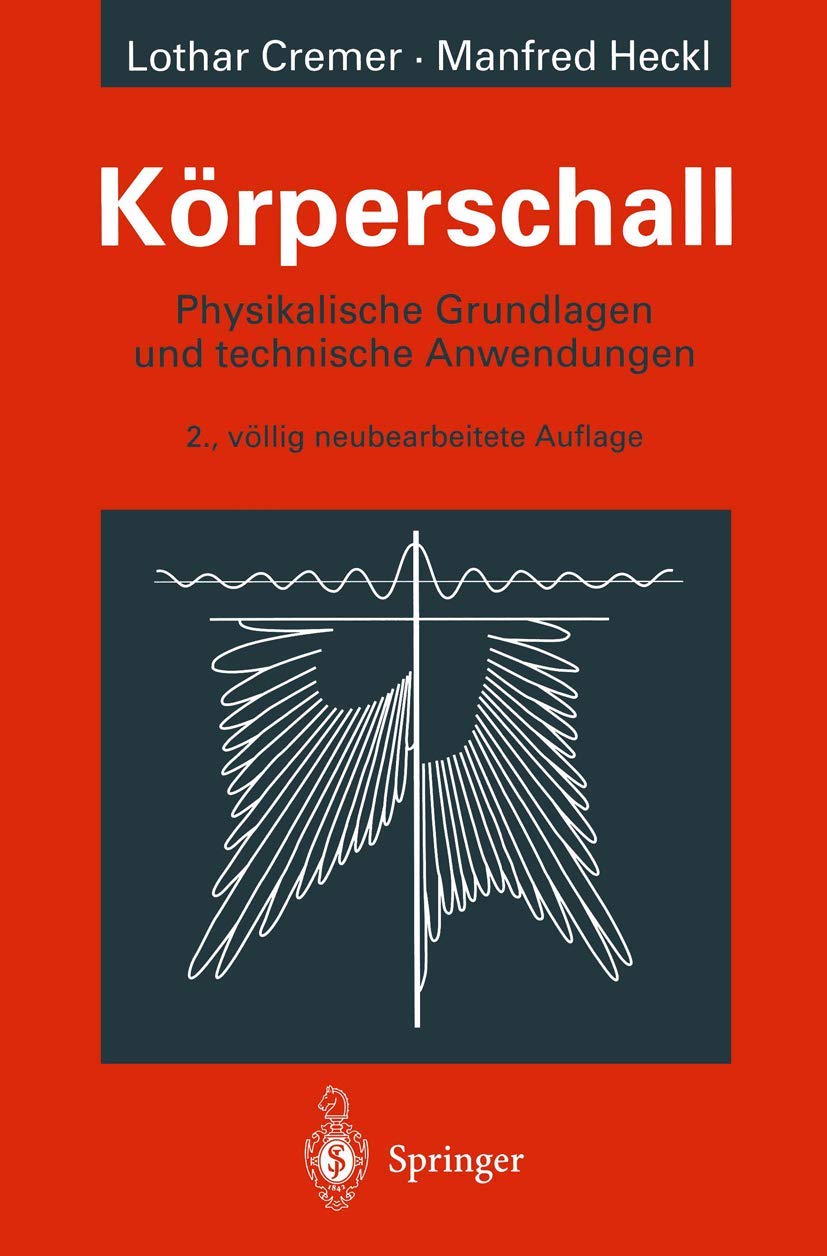 Körperschall: Physikalische Grundlagen und technische Anwendungen Business & Technology