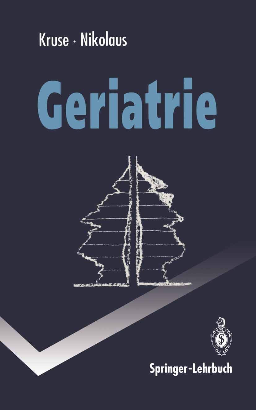 Geriatrie (Springer-Lehrbuch) (German Edition) Medicine