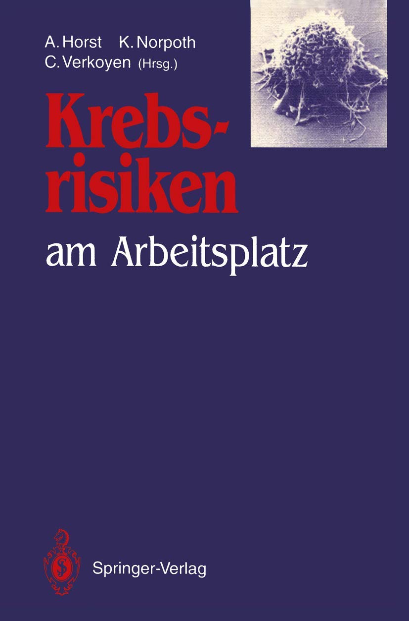 Krebsrisiken am Arbeitsplatz Medicine