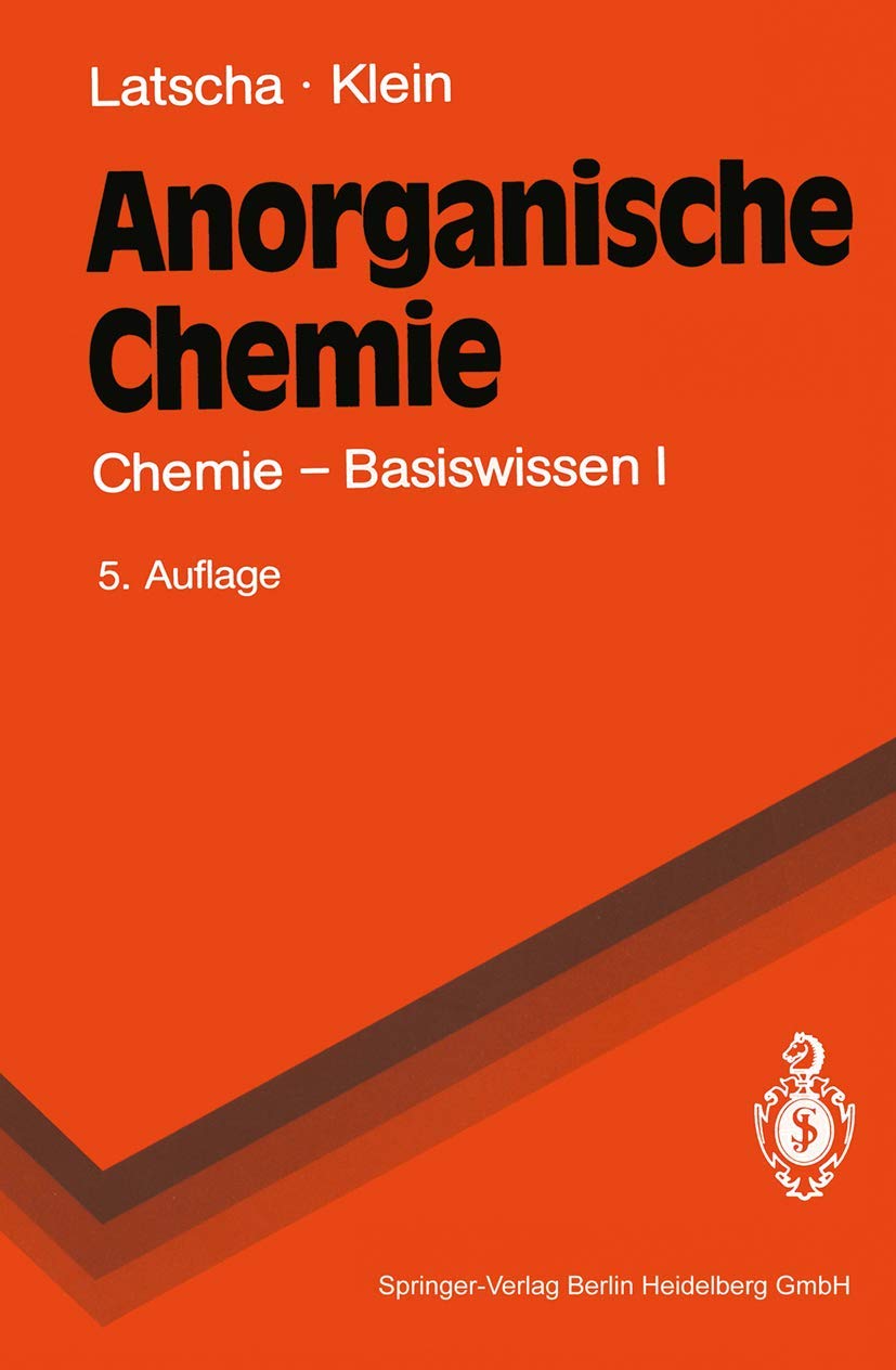 Anorganische Chemie: Chemie ― Basiswissen I (Springer-Lehrbuch) Geology & Geography