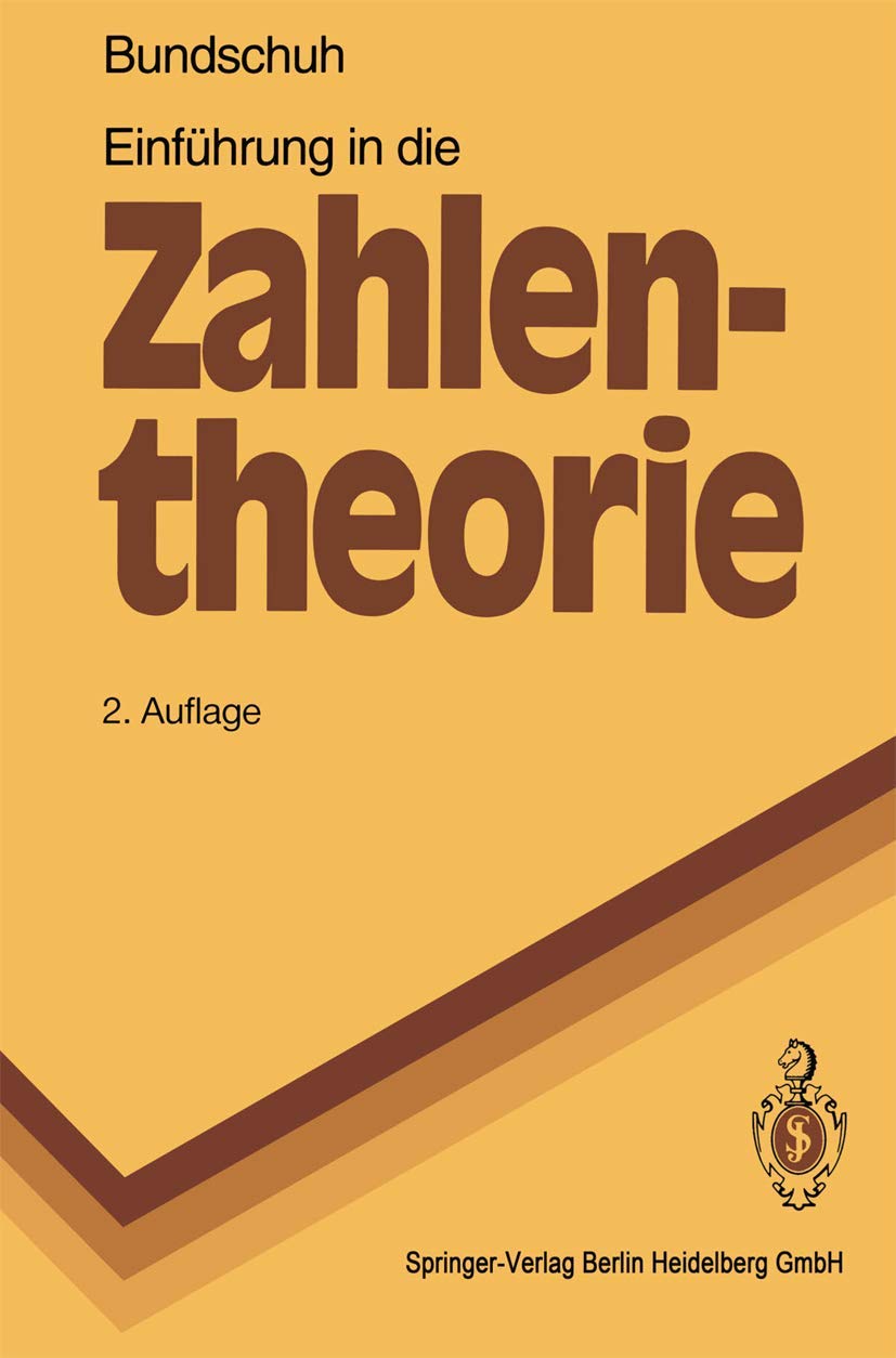 Einführung in die Zahlentheorie (Springer-Lehrbuch) Mathematics