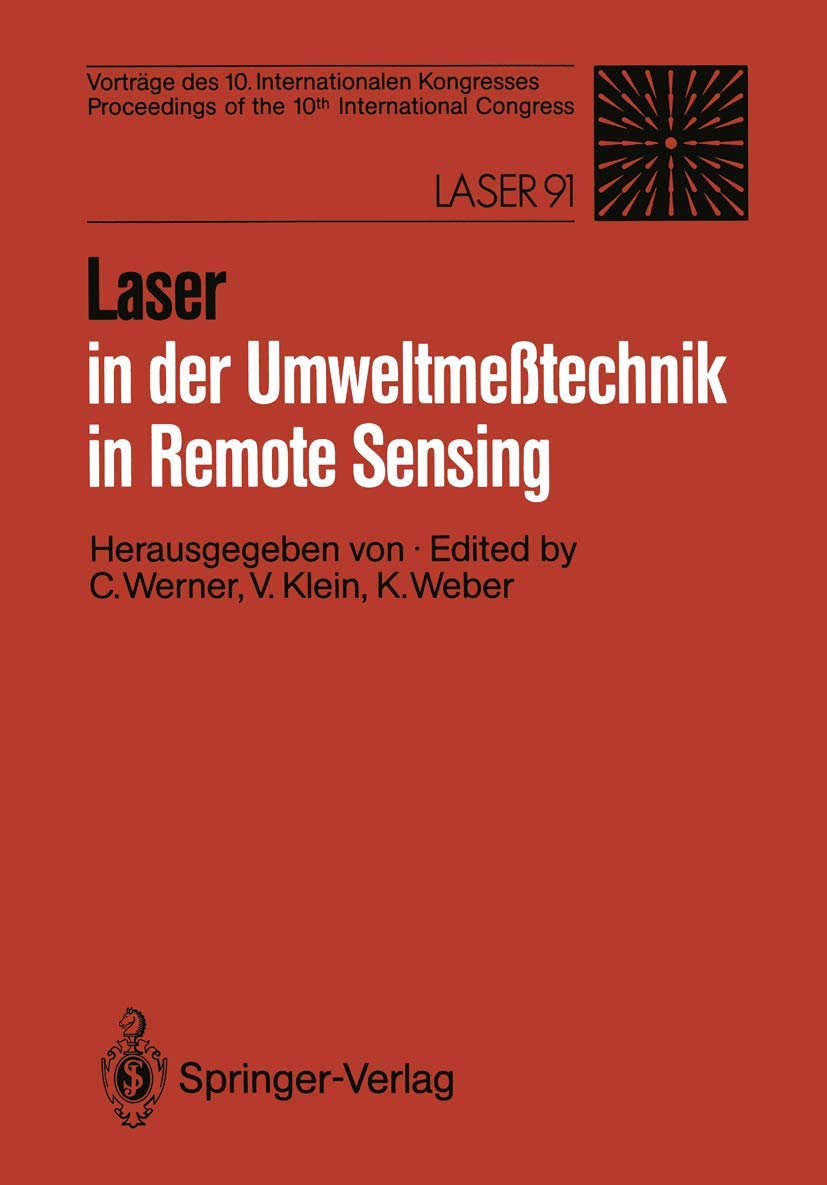 Laser in der Umweltmeßtechnik / Laser in Remote Sensing Business & Technology