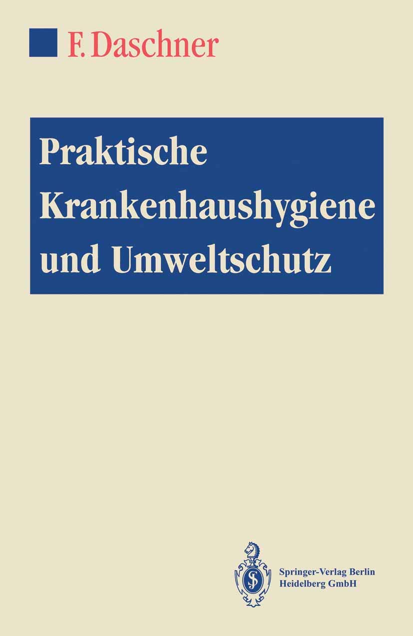Praktische Krankenhaushygiene und Umweltschutz Medicine