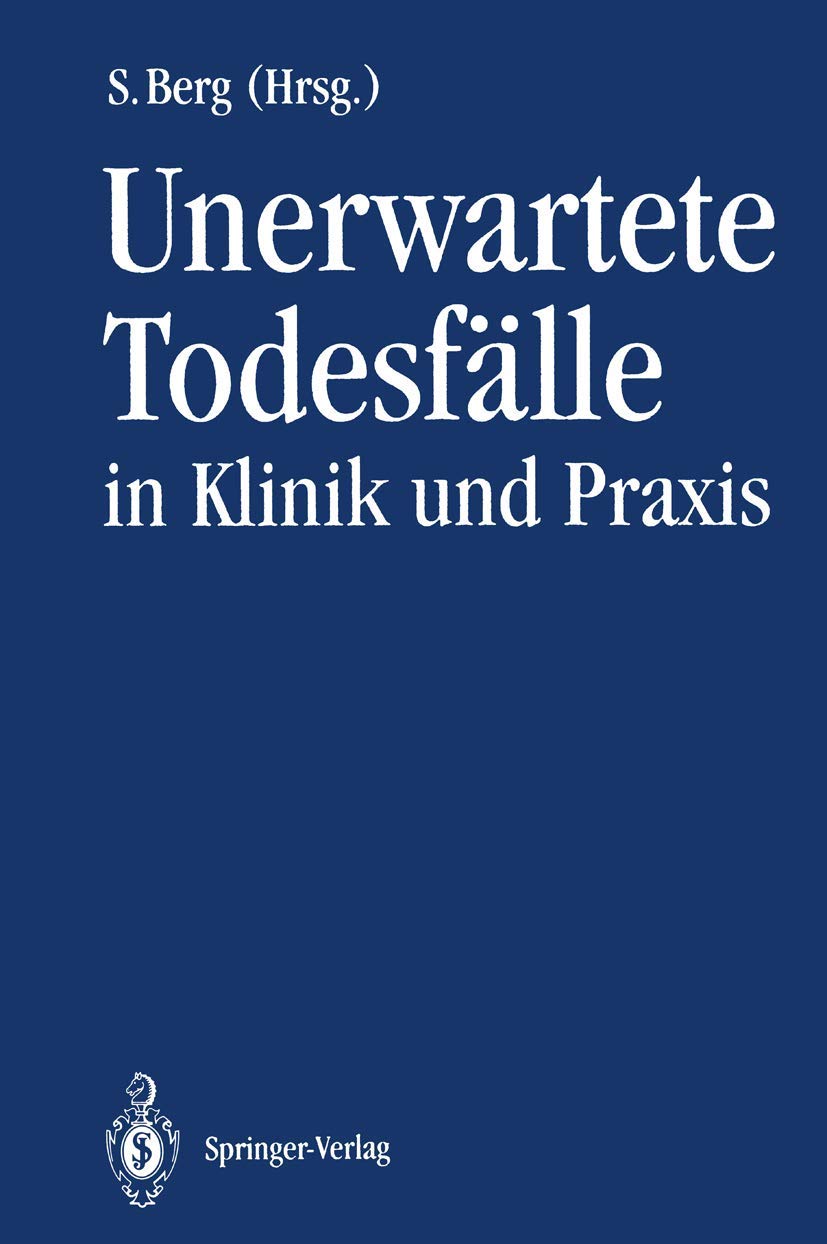 Unerwartete Todesfälle in Klinik und Praxis Medicine